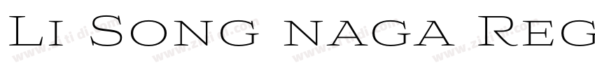 Li Song naga Regul字体转换